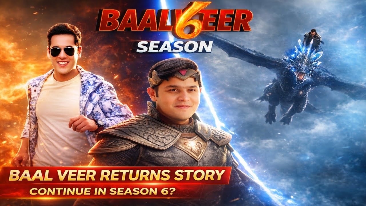 BAAL VEER RETURNS STORY CONTINUES IN SEASON 6? NEW PROMO UPDATE 2026 | SAB PLAY