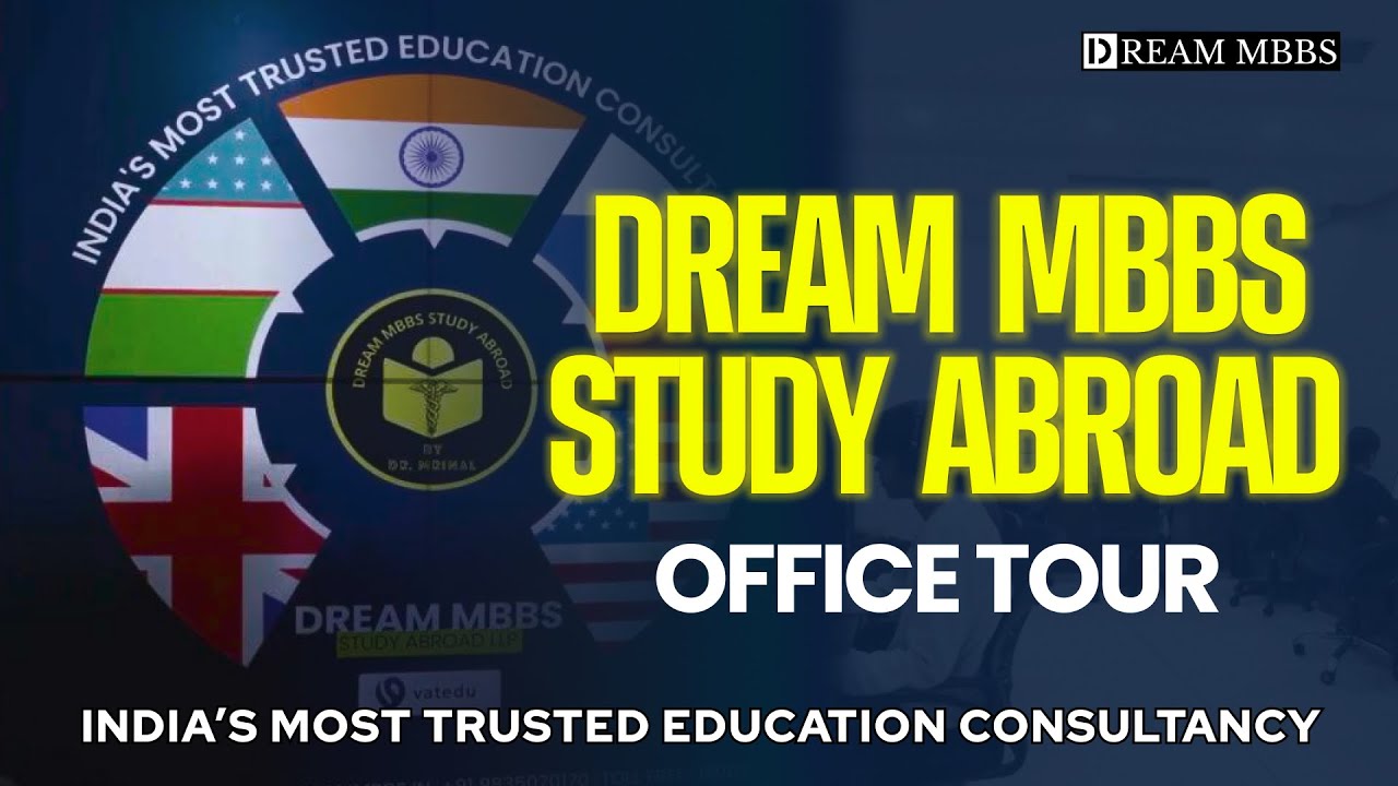 DREAM MBBS STUDY ABROAD: Your Gateway to a Global Medical Career!