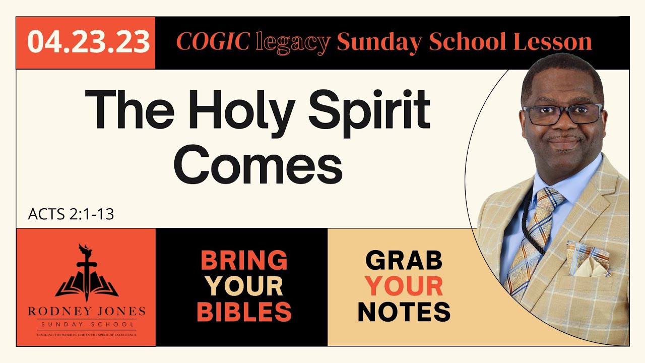 The Holy Spirit Comes, Acts 2:1-13, April 23, 2023, Sunday School Lesson