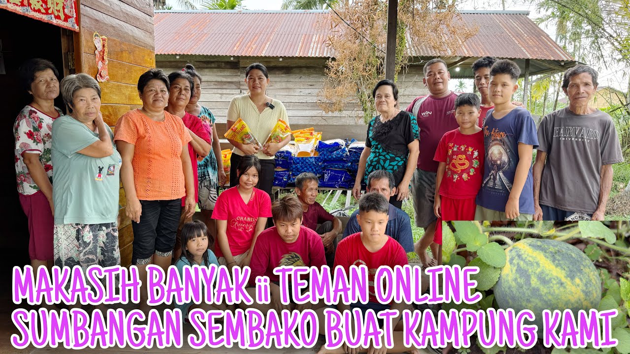 SUMBANGAN SEMBAKO BUAT WARGA DI KAMPUNG SEMUA SANGAT SENANG, LANJUT LIHAT PERKEMBANGAN SEMANGKA
