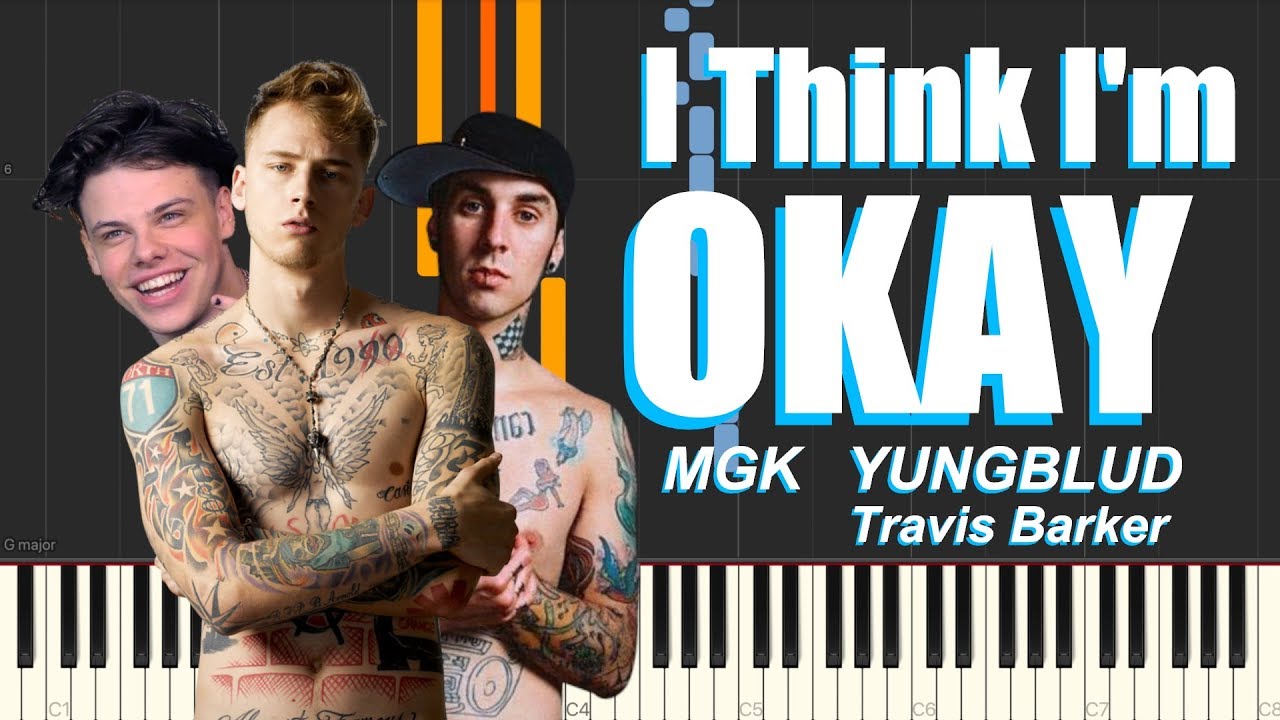 I Think I'm OKAY - Machine Gun Kelly, YUNGBLUD, Travis Barker (Piano Tutorial)