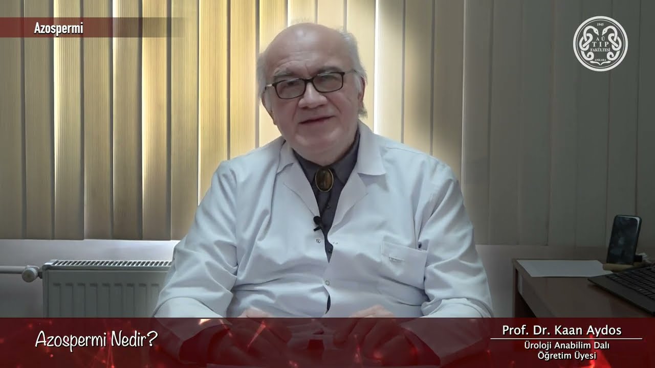 Azospermi - Prof. Dr. Kaan Aydos