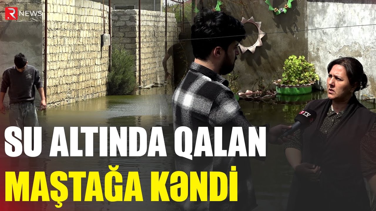 Su altında qalan Maştağa kəndi - RTV