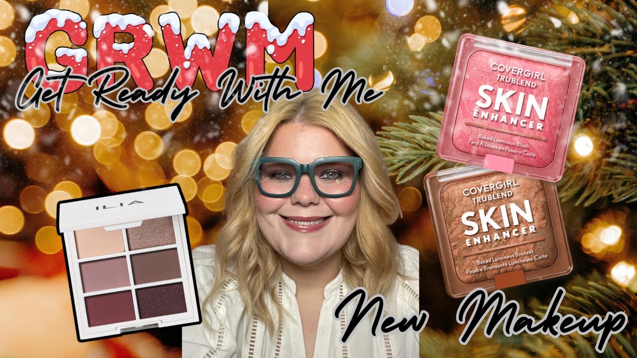 GRWM New Makeup | New to Me
