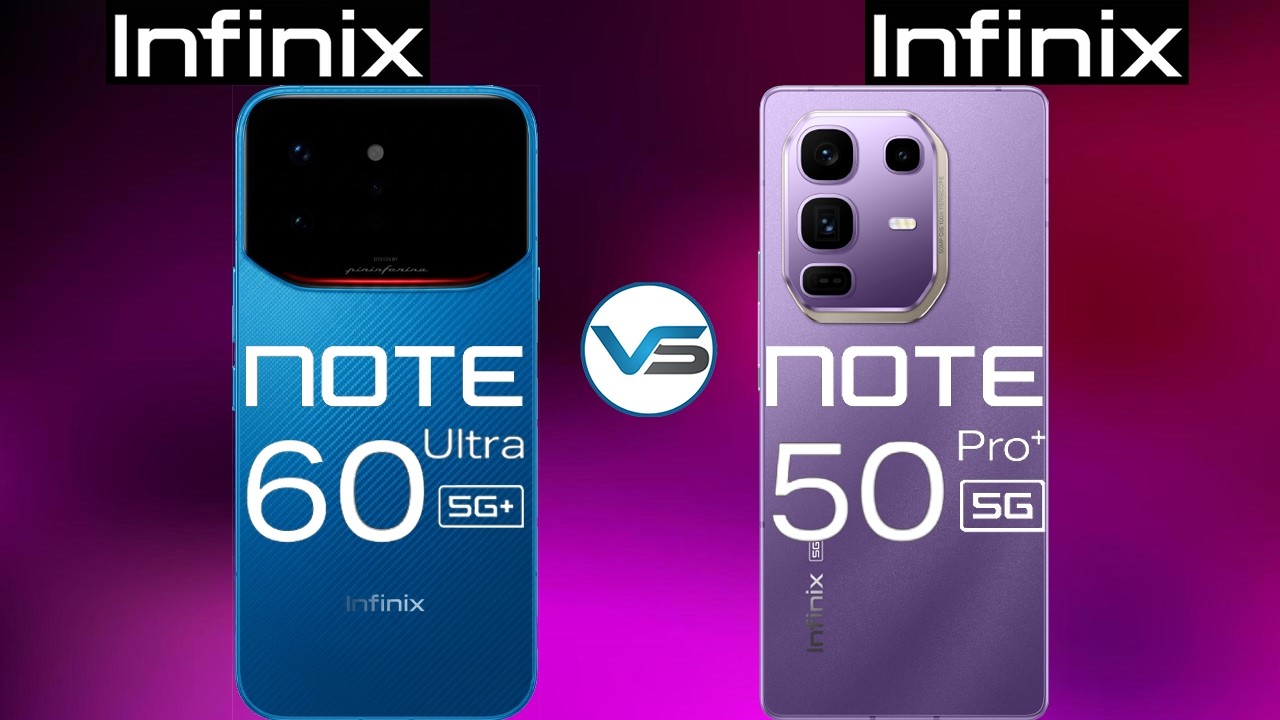 Infinix Note 60 Ultra 5G против Infinix Note 50 Pro Plus 5G | Note 50 Pro Plus 5G против Note 60 ...