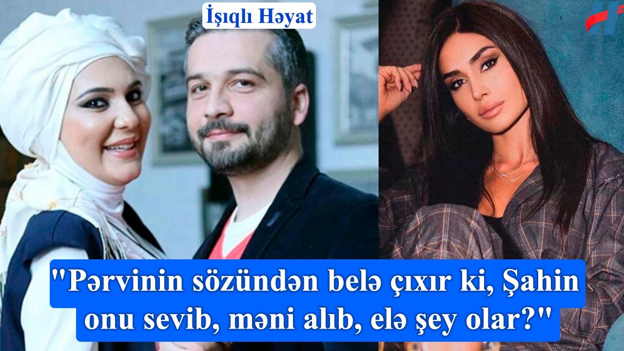Şahin Zəkizadənin həyat yoldaşı illər sonra danışdı
