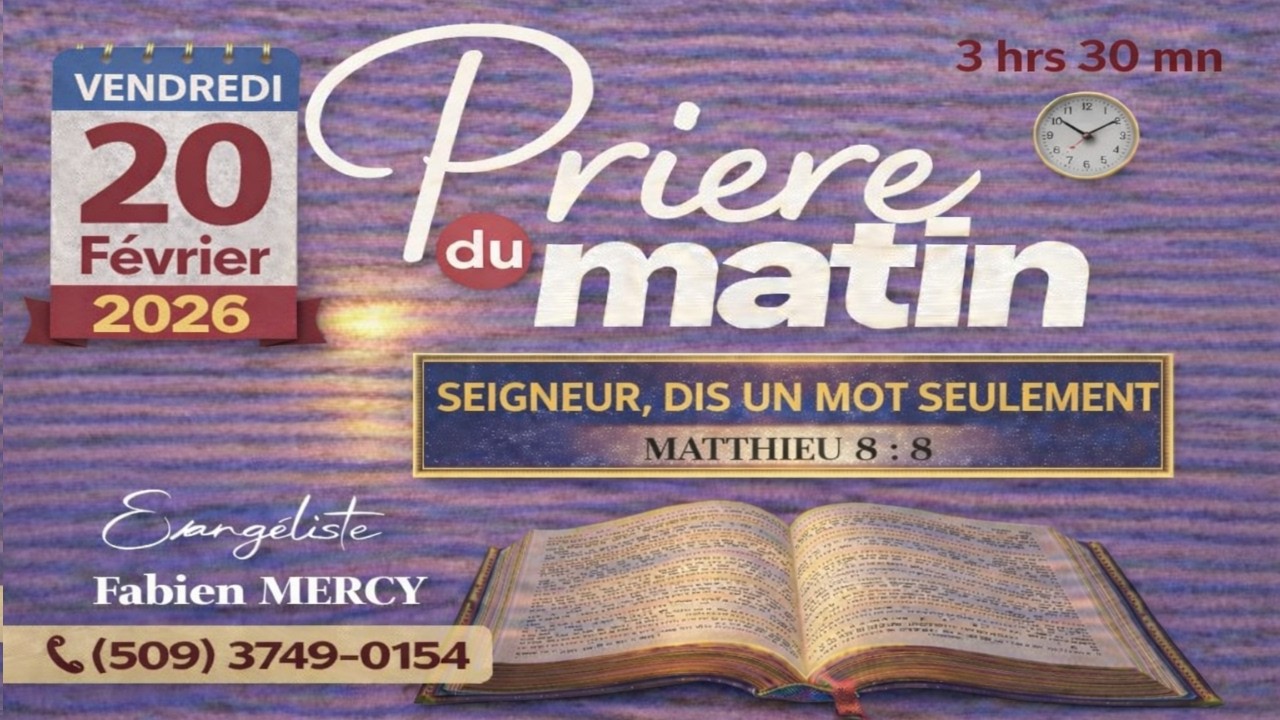 PRIERE DU MATIN VENDREDI 20  FEVRIER 2026  ► SEIGNEUR, DIS UN MOT SEULEMENT  ► MATTHIEU 8:8