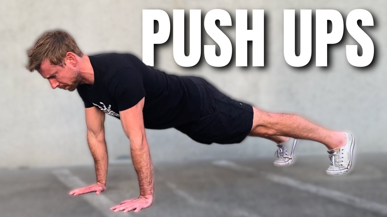 Master the Push Up (in 5 minutes)