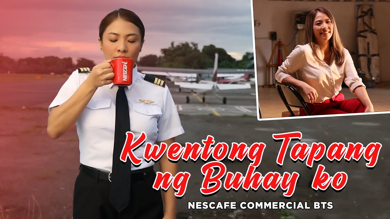 KWENTONG TAPANG NG BUHAY KO | Nescafe Commercial BTS