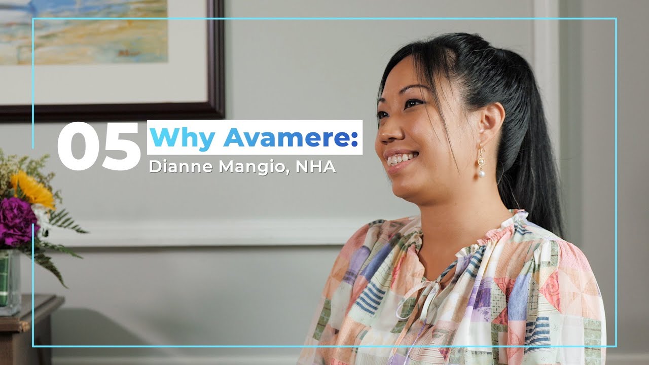 Why Avamere Ep. 5: Dianne, Healthcare Administrator