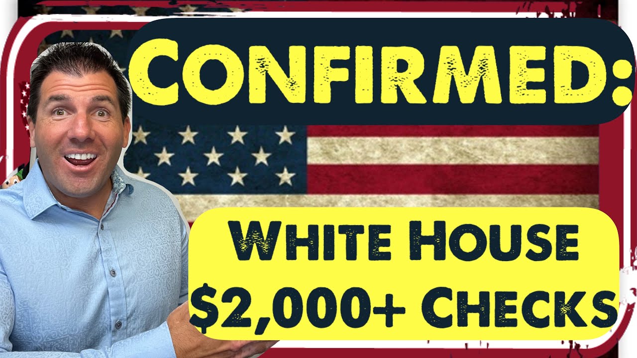 New! WATCH: $2,000+ 4th Stimulus Check Confirmed by the White House