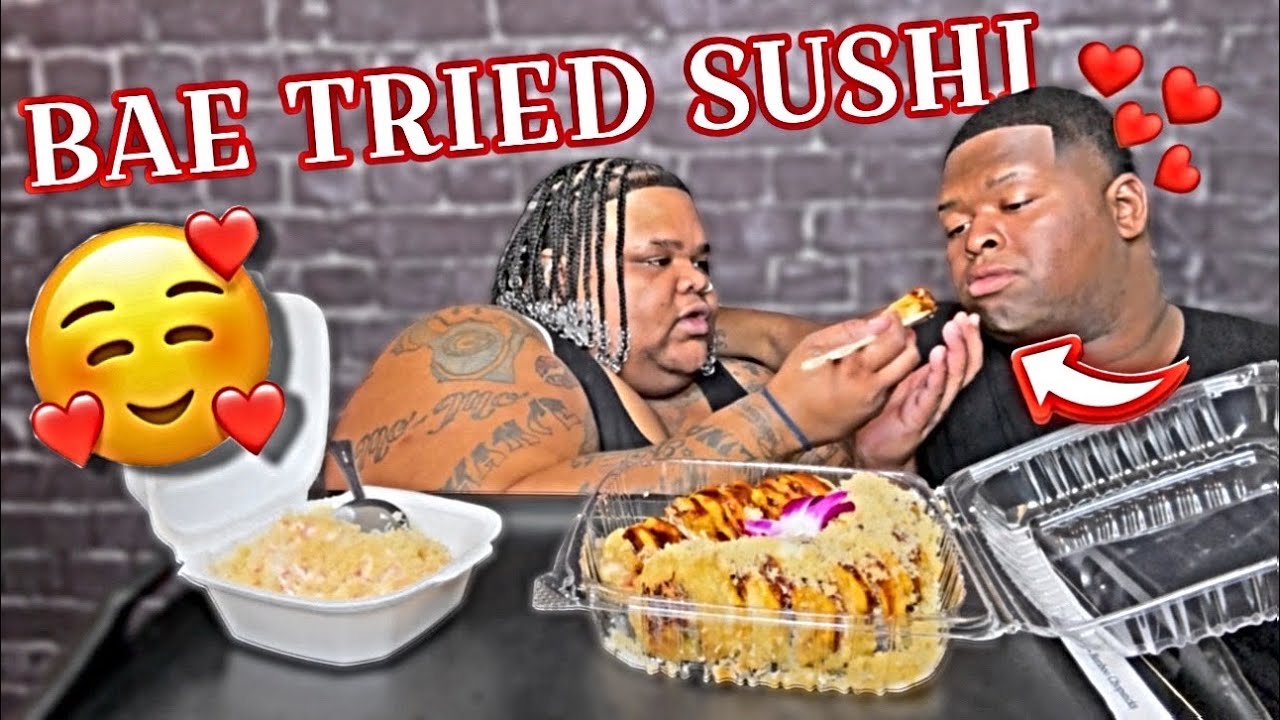 BAE FIRST TIME TRYING SUSHI 🍣 MUKBANG (HILARIOUS) @TeronBihh95
