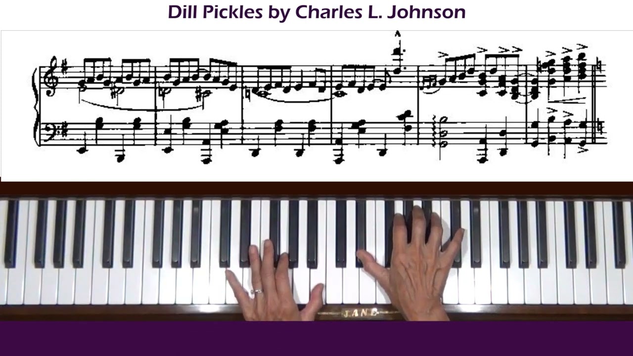 Charles L. Johnson Dill Pickles Rag Piano Tutorial