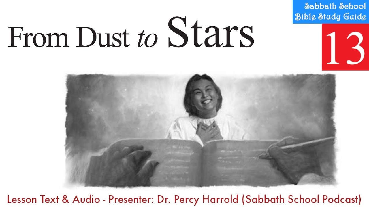 2020 Q1 Lesson 13 – From Dust to Stars