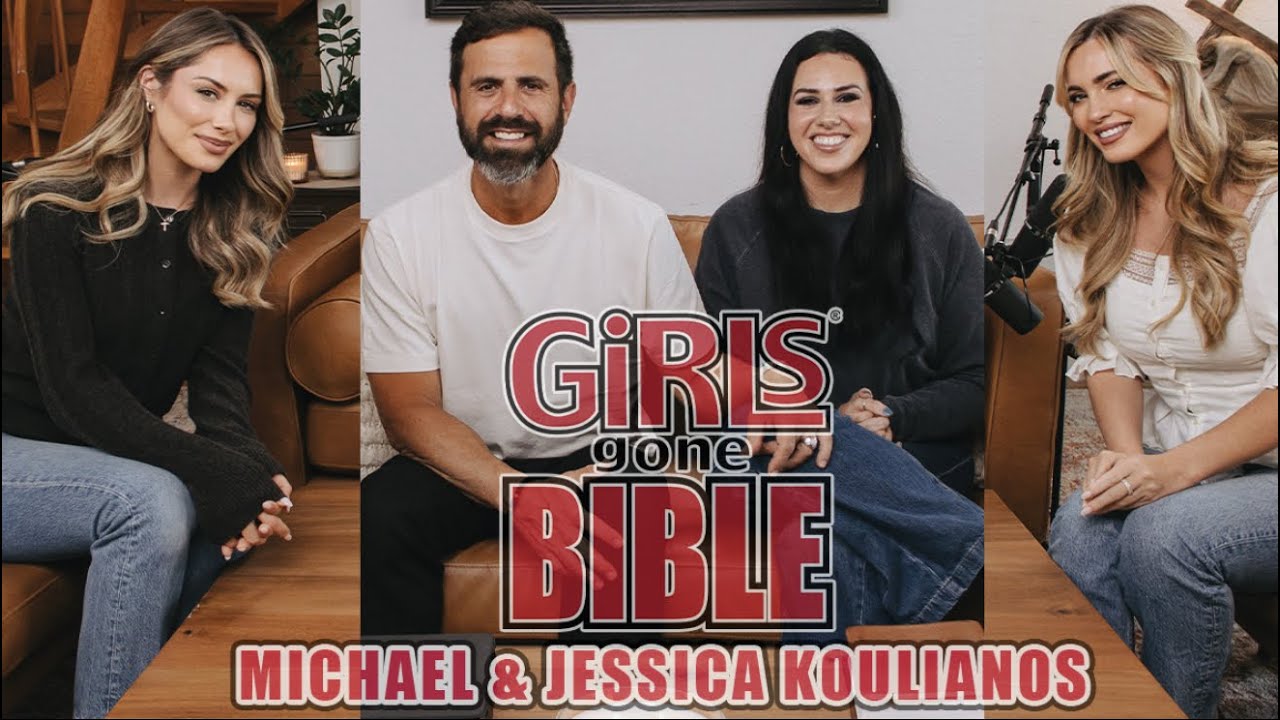 Michael & Jessica Koulianos | Girls Gone Bible