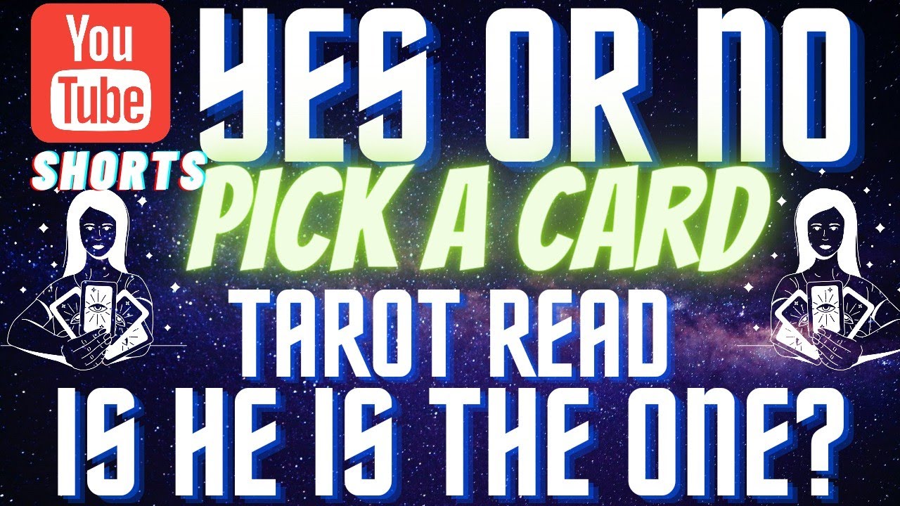 IS HE  THE ONE?? [yes or no] [love]pick a card [timeless tarot/psychic reading] 