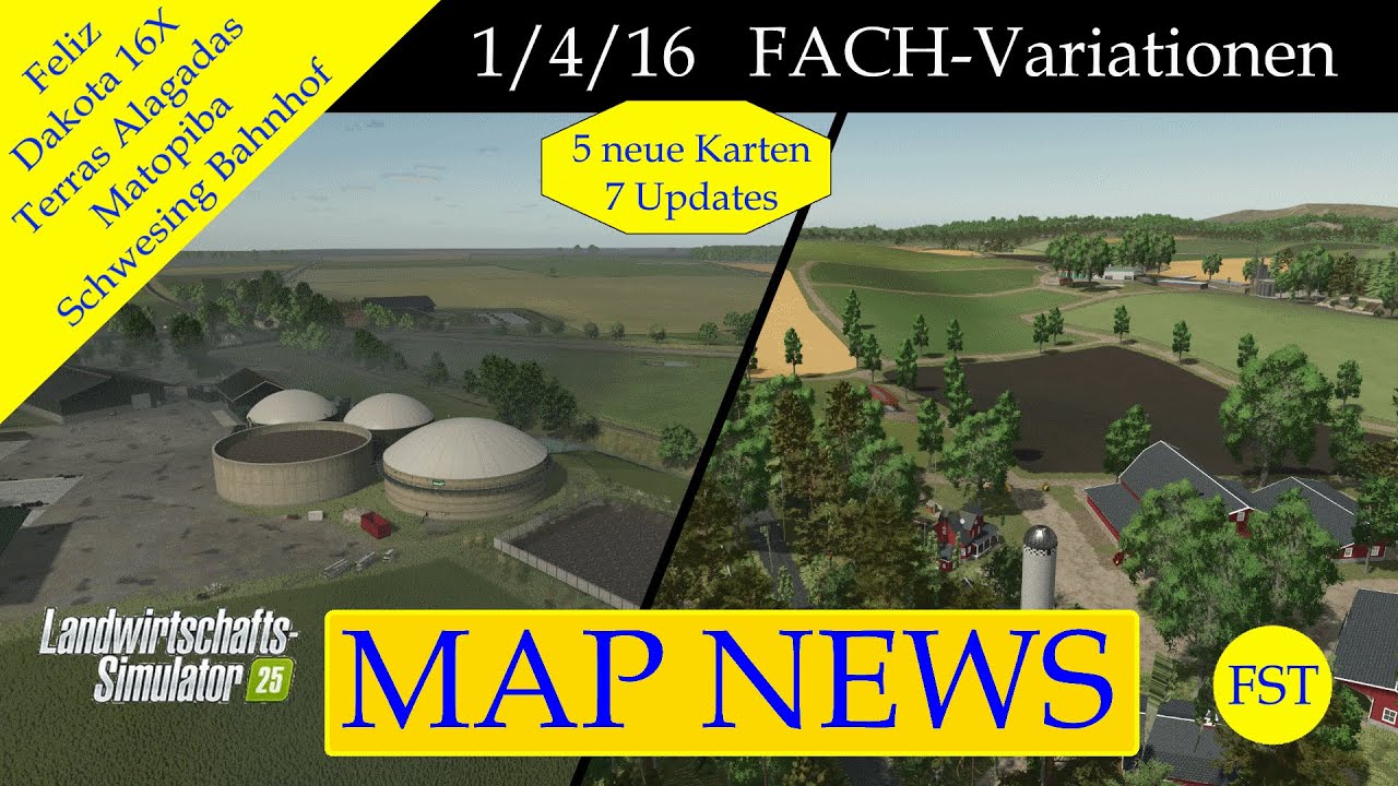 LS25 MAP NEWS 1/4/16 FACH-Variationen 15.-17.2.25 LS25 Mapvorstellung