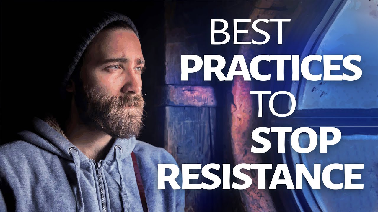 Abraham Hicks ~ Best Practices To Stop Resistance