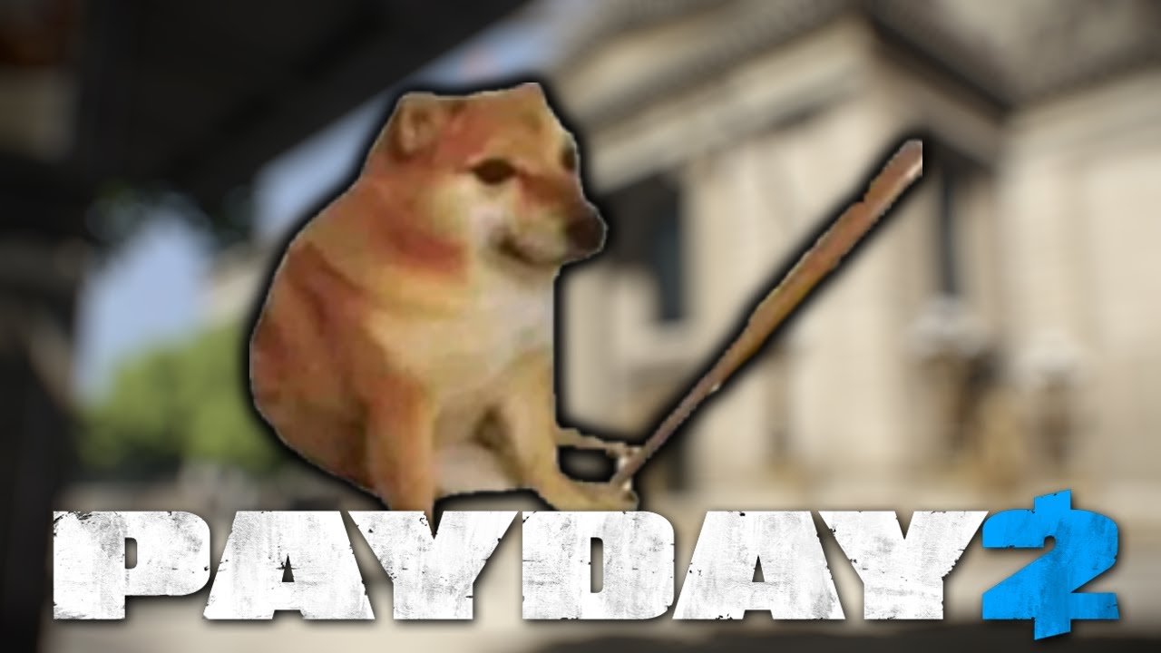 Duży bonk :D | Payday 2