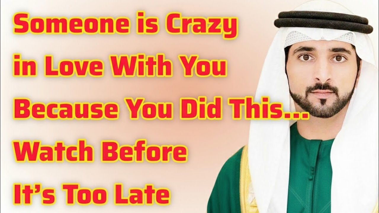 Someone Fell Madly in Love With You After What You Did Watch…| Sheikh Hamdan | soulful love lines