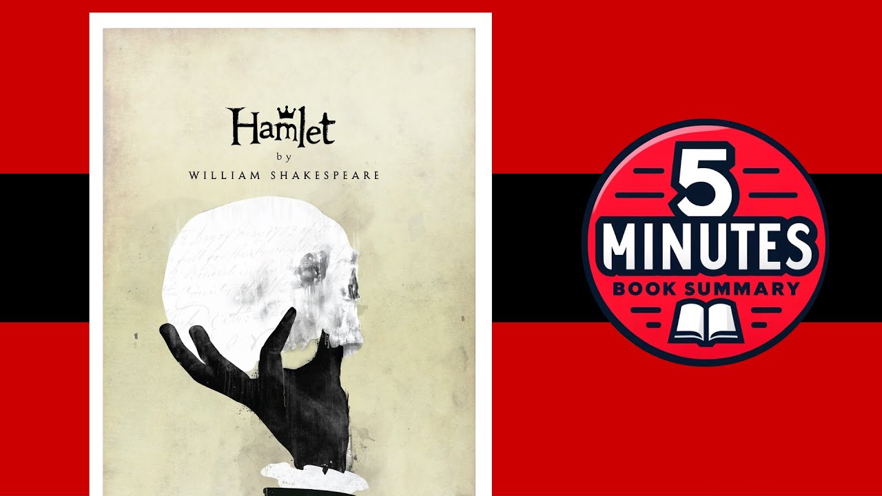 Hamlet by William Shakespeare | 5 minutes Book Summary