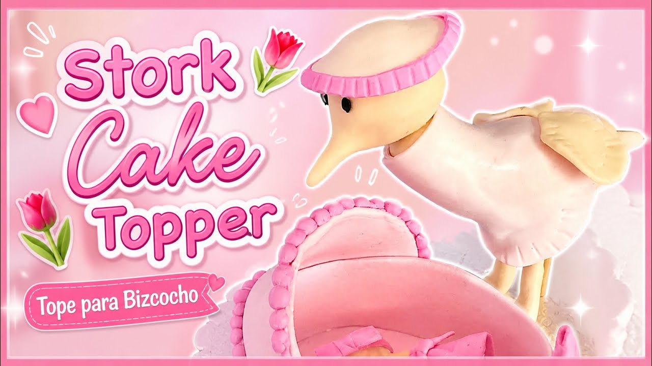 🌷Stork Cake Topper~Fondant | Tope para bizcocho~Ciguena | Baby Shower | Griselle's Cakes