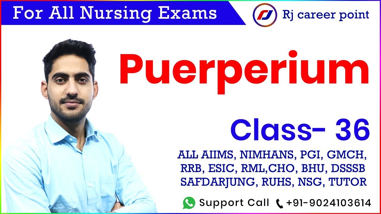 puerperium | postpartum period  | Nursing Officer & Staff Nurse Online Classes | Rajesh sir