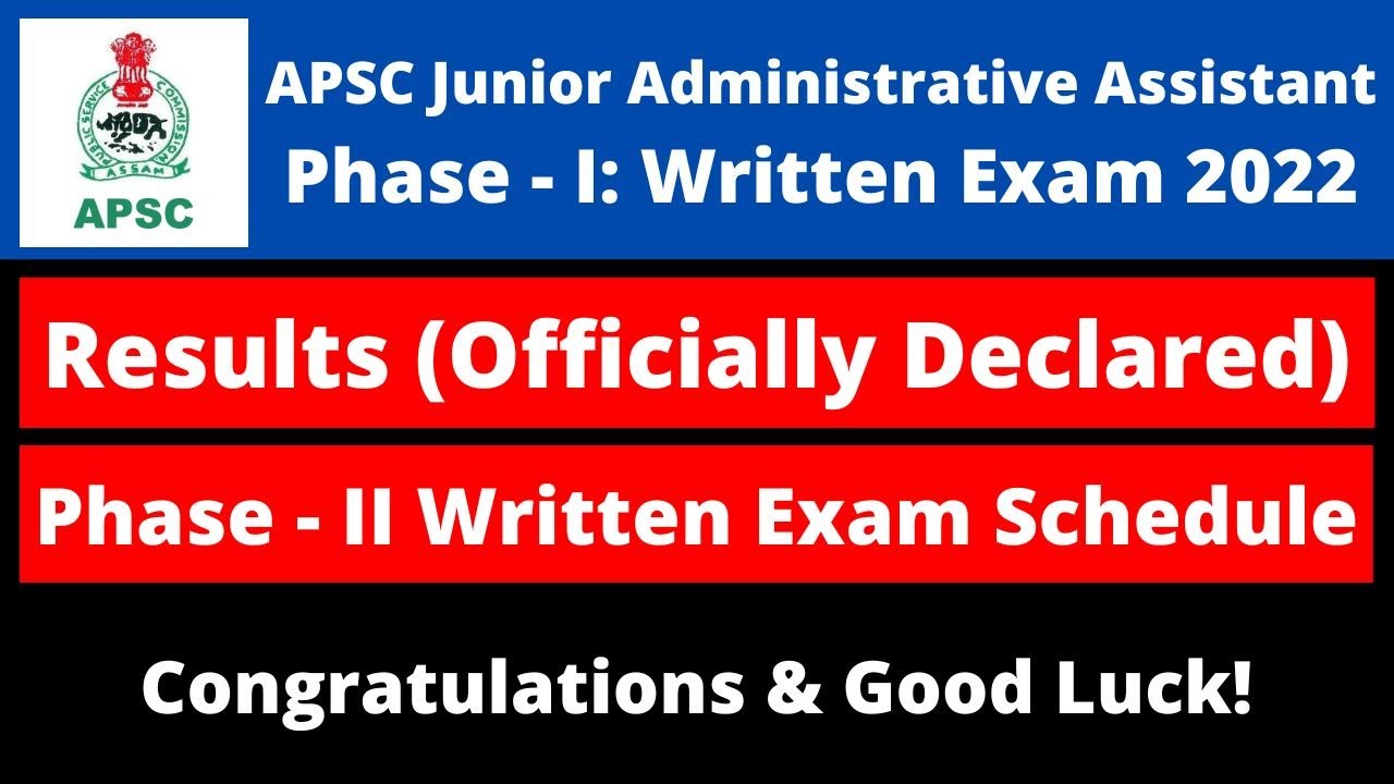APSC Junior Administrative Assistant (Phase - 1 Written Exam 2022): Results [Officially Declared]