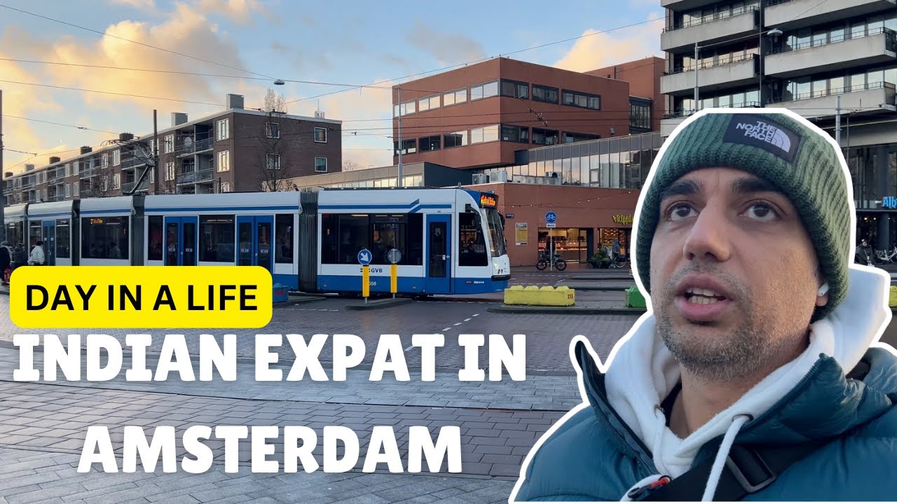 Living in Amsterdam as an Indian Expat: House, Food, and Daily Life