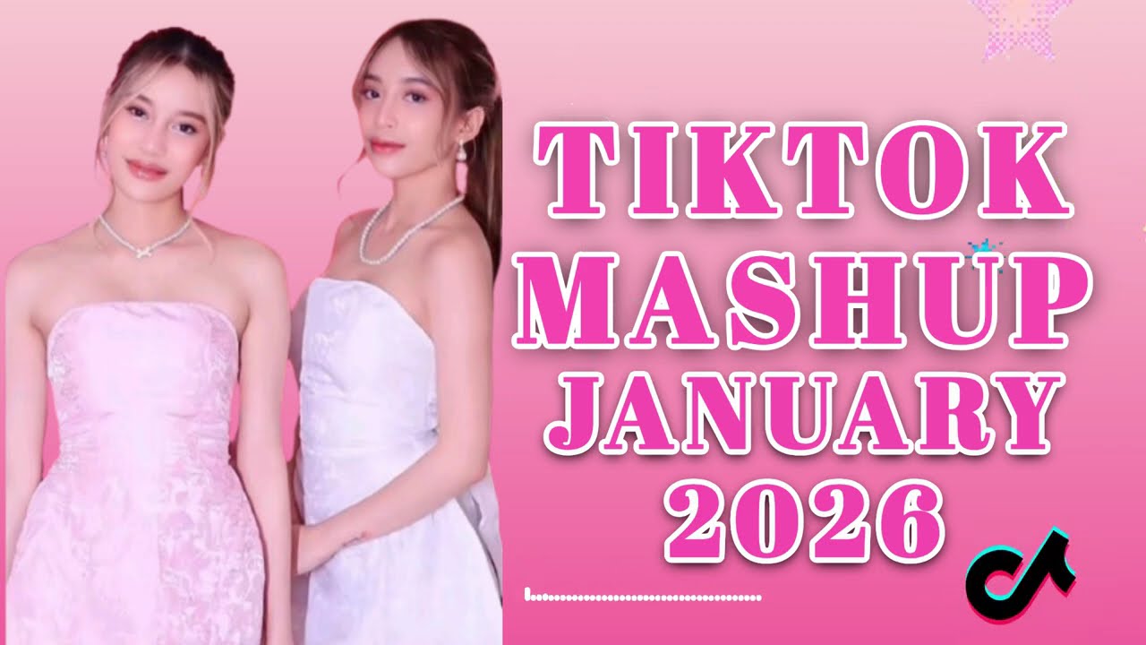 TIKTOK MASHUP VIRAL January 2026 PHILIPPINES