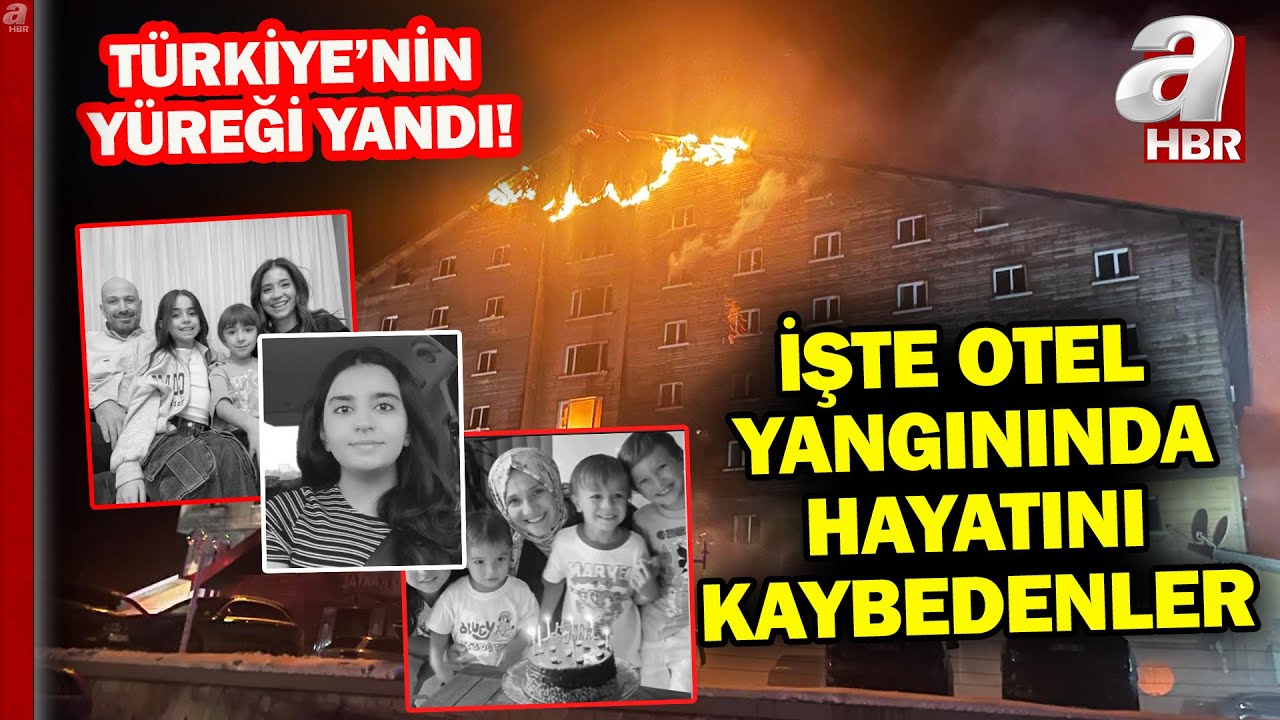 Türkiye 76 canına ağlıyor! İşte otel yangınında hayatını kaybedenler... | A Haber