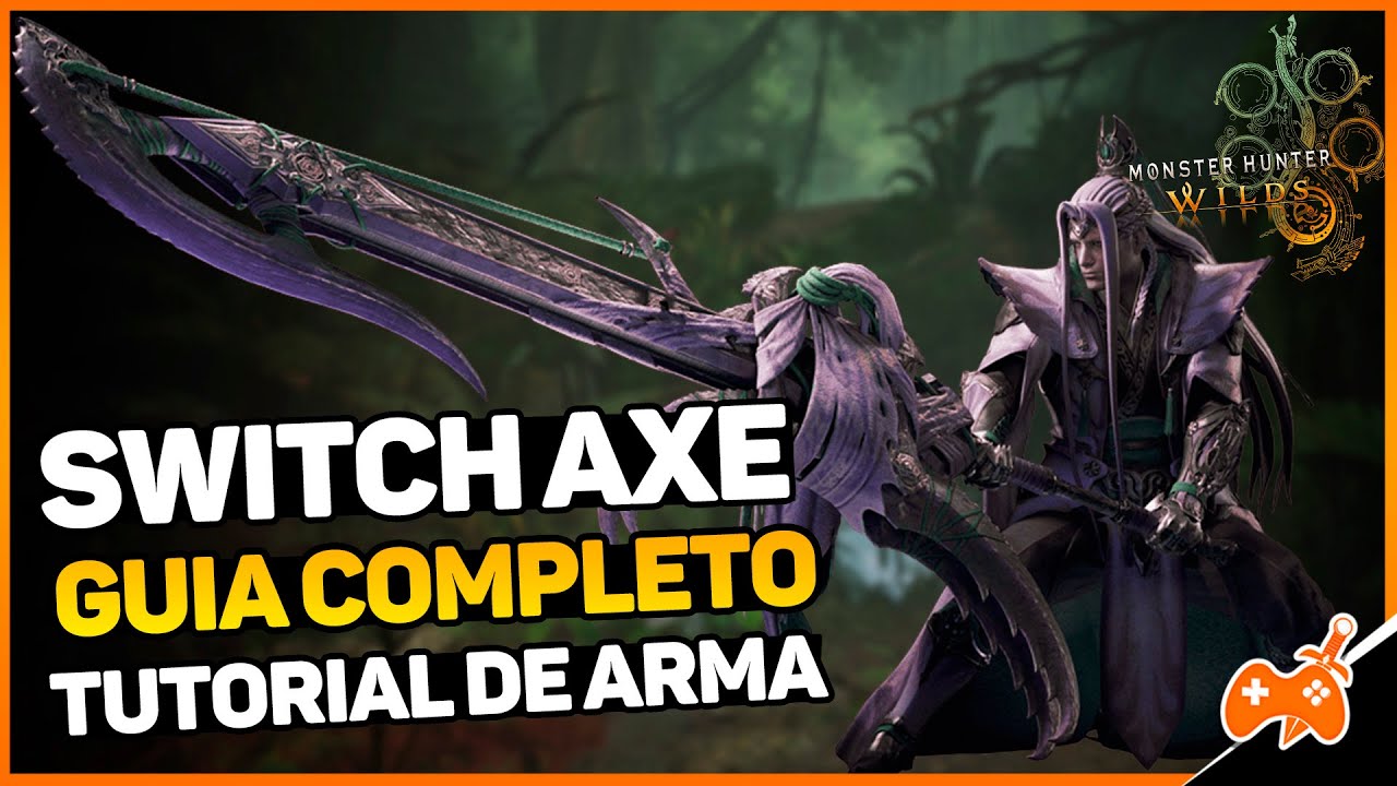 Transmachado / Switch Axe - Guia Completo da Arma | Monster Hunter Wilds