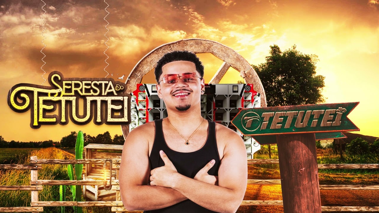 Seresta do Tetutei (áudio oficial) 
