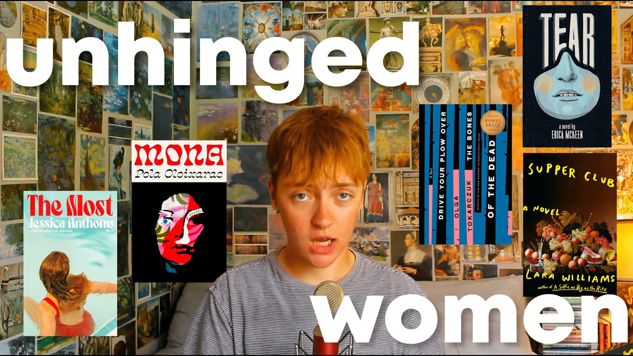let's read some books about unhinged women