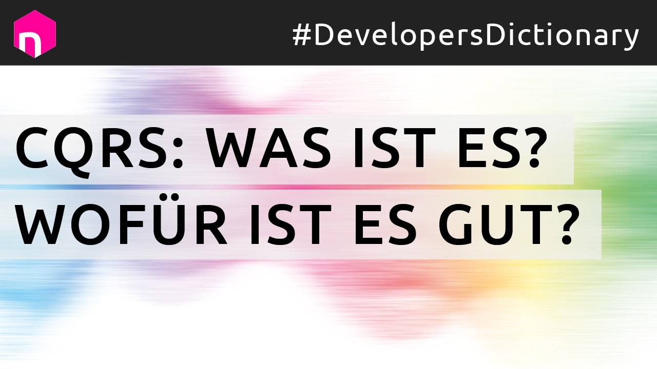 CQRS – das einzige Video, das Du brauchst // deutsch