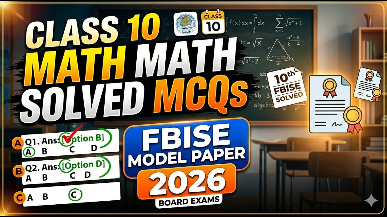 Class 10 Math Solved Model Paper MCQ's 2026 || Fbise || paper prep studio