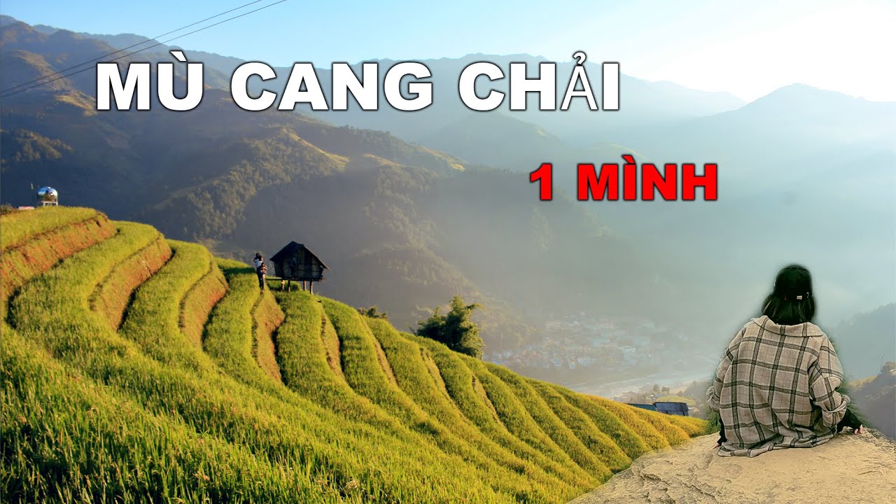 Hướng dẫn Du lịch Mù Cang Chải tự túc . Mu Cang Chai Viet Nam travel