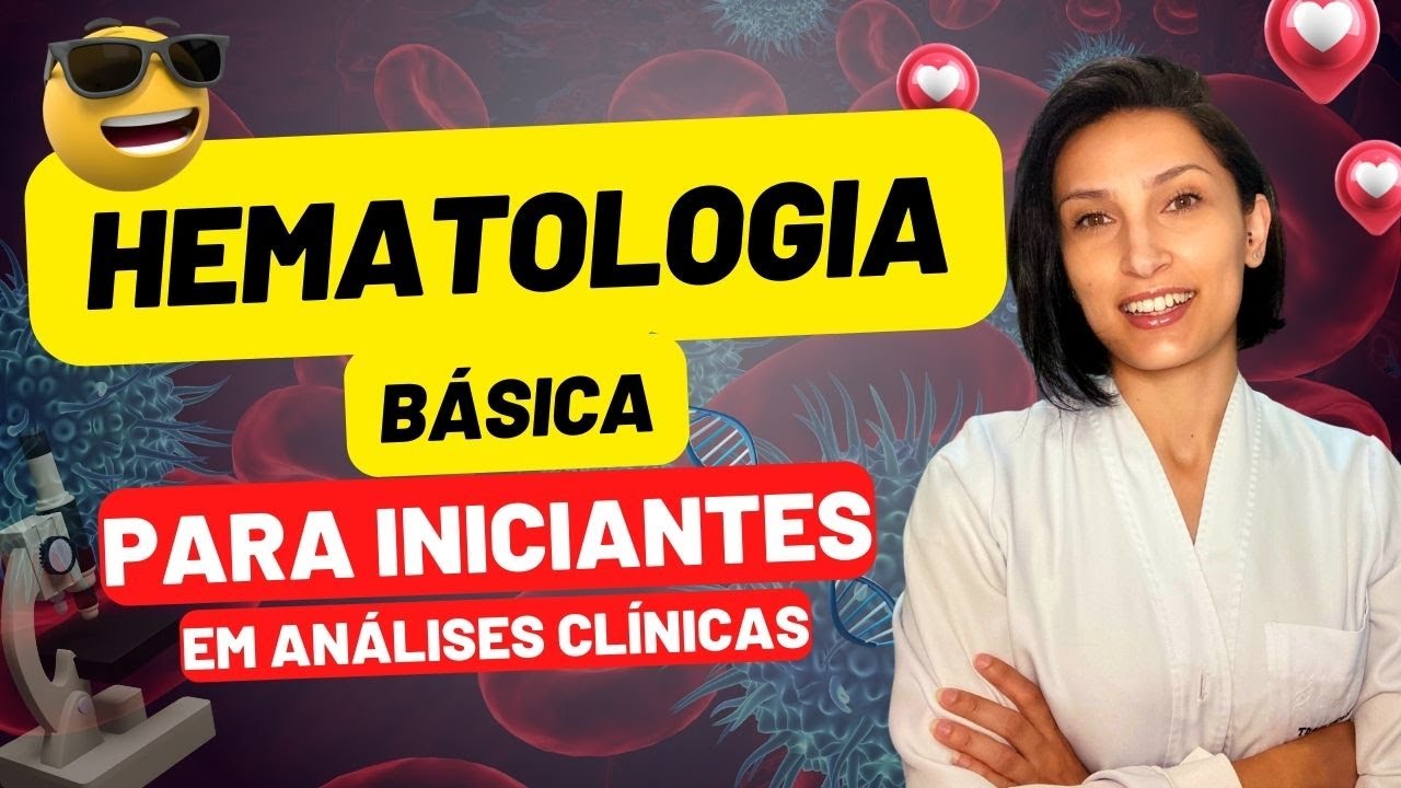 Hematologia para Iniciantes em Análises Clínicas - #biologia #farmacia #biomedicina