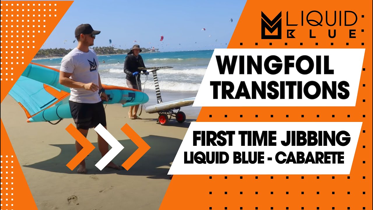 #wingfoiling Transition: Jibing - Tips and Tricks To Jibing First Time - Liquid Blue #cabarete