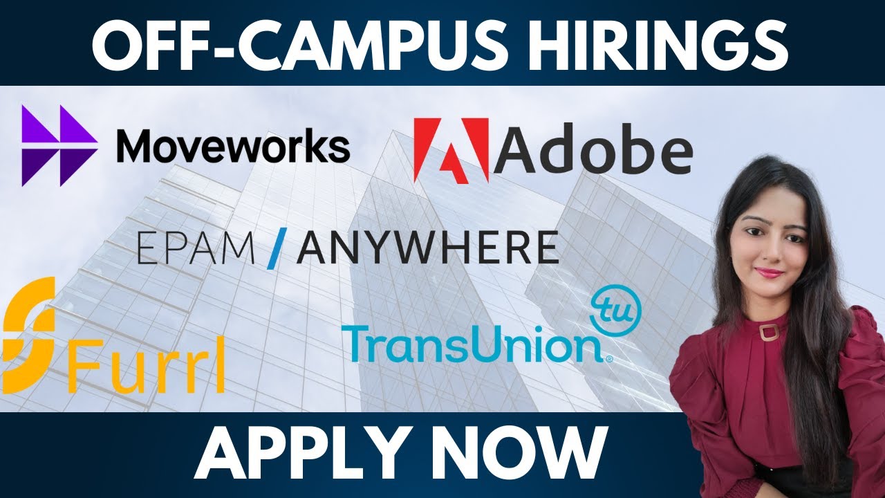 OFF-CAMPUS HIRING || Adobe || EPAM Anywhere || Furrl || MUST WATCH