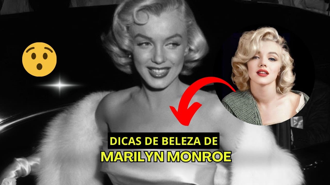 DESCUBRA OS TRUQUES DE BELEZA de Marilyn Monroe ✨