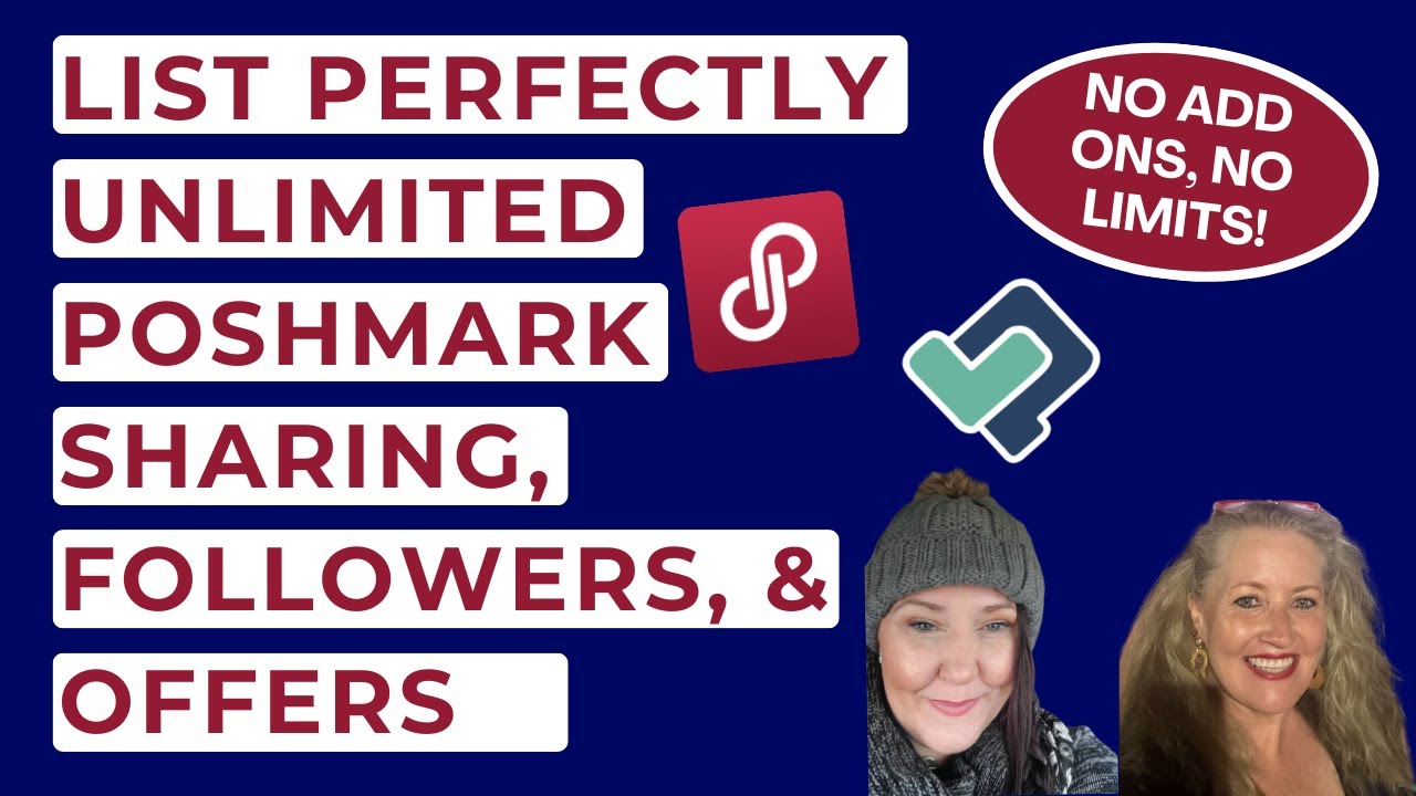 List Perfectly Unlimited Poshmark Sharing, Followers & Offers &mdash; No Add-ons, No Limits