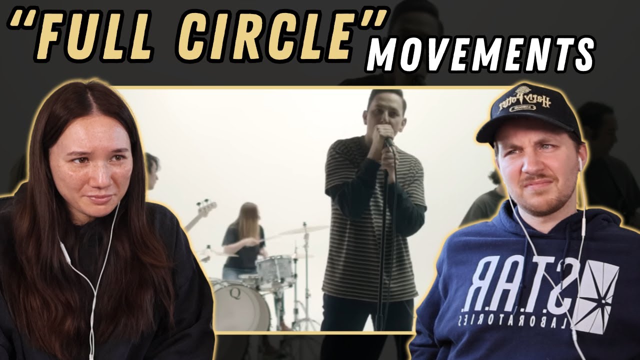 Movements - Full Circle REACTION