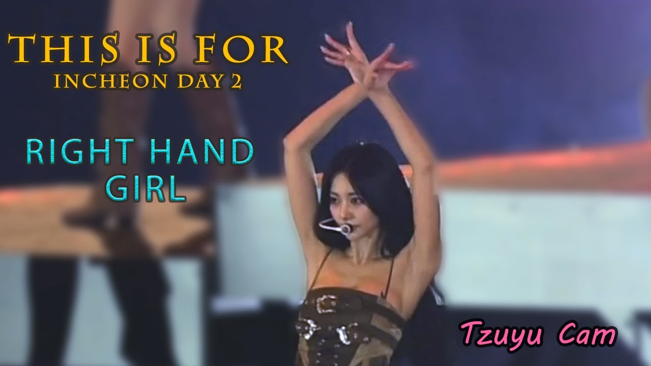 [TWICE] THIS IS FOR - RIGHT HAND GIRL (Tzuyu 직캠) | WORLD TOUR IN INCHEON Day 2 [20250720]