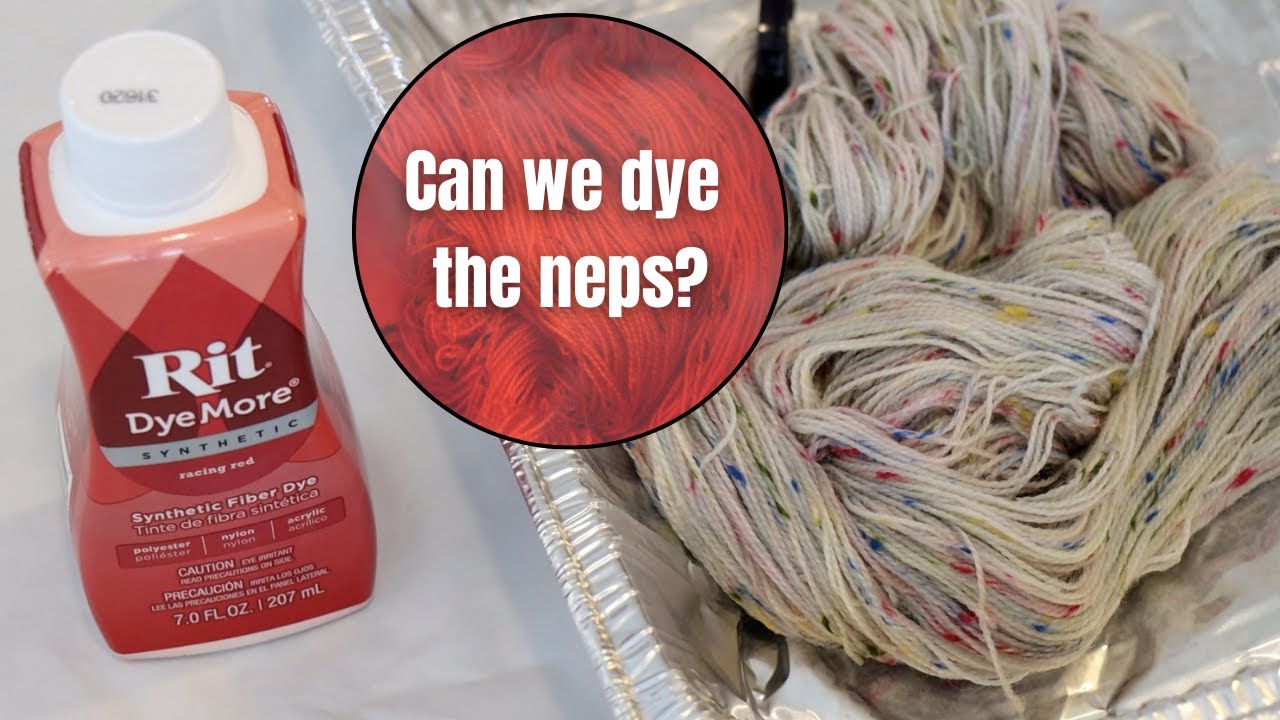 Can We Overdye the Neps in a Donegal Yarn with Rit DyeMore Synthetic? (Dyepot Weekly #541)