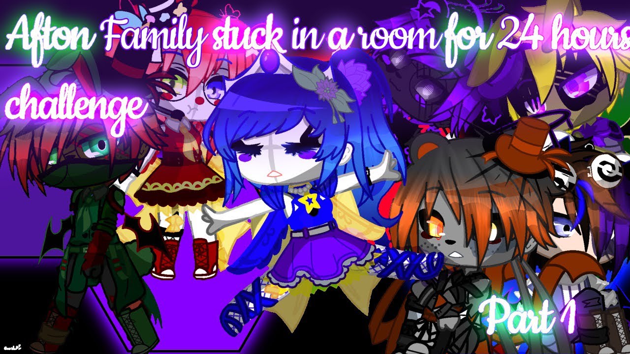 Afton family stuck in a “room“ for 24 hours!  // + Others \\ •Part 1•