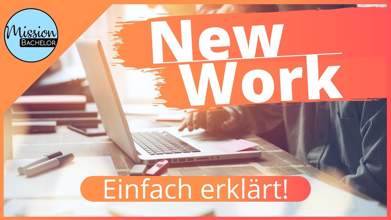 New Work | Einfach erklärt ✅