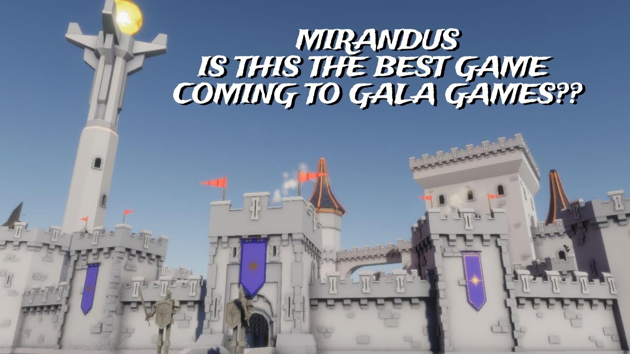 Mirandus NFT - Gala Games - Playtest Walkthrough - Is It Going To Be The Best Game On Gala?