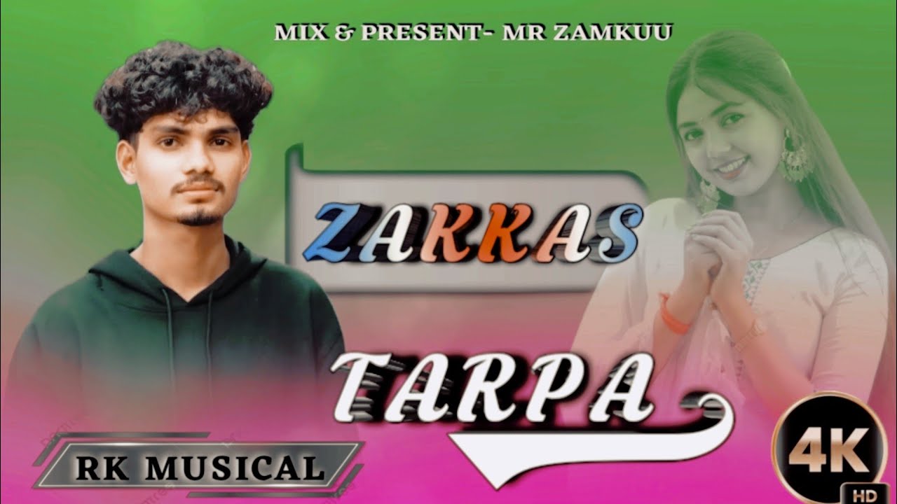 ZAKKAS TARPA 🍁NEW 2026 RK MUSICAL #tarpa #2026trending #tarpa2026