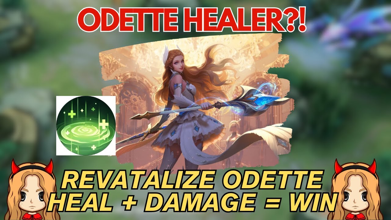 Odette Healer Ang Panibagong Meta (May Damage na May Heal Pa!) | Odette Gameplay